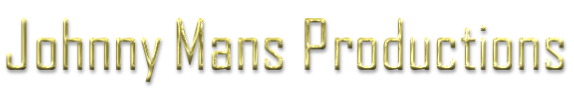 Johnny Mans Productions